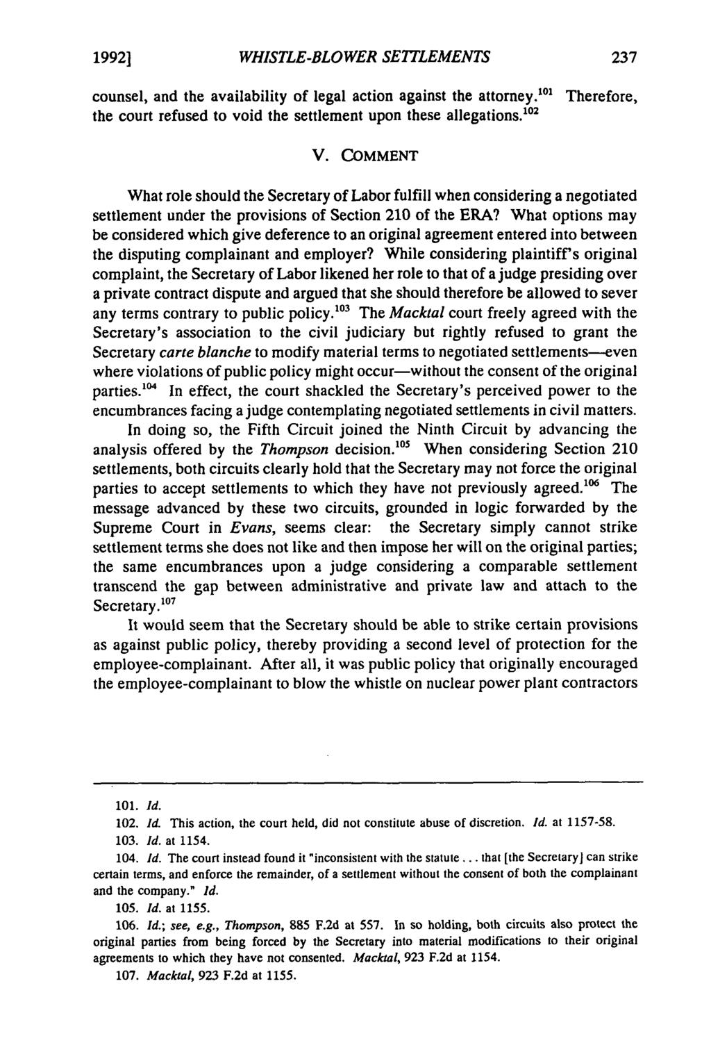 1992] Dade: Dade: Shackling the Secretary's Hands: WHISTLE-BLOWER SETTLEMENTS counsel, and the availability of legal action against the attorney.