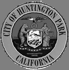 CITY OF HUNTINGTON PARK Department of Parks and Recreation City Council Agenda Report February 2, 2015 Honorable Mayor and Members of the City Council City of Huntington Park 6550 Miles Avenue