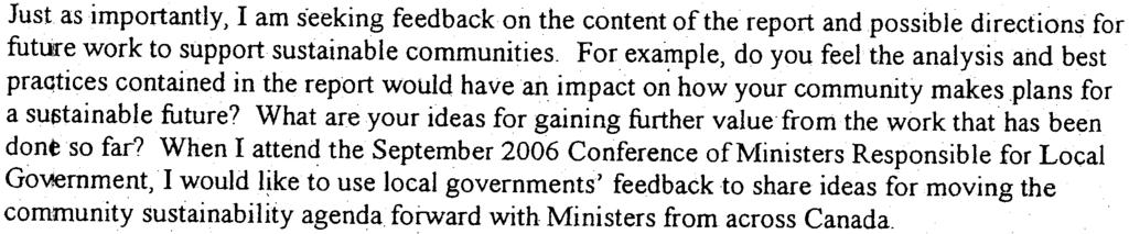 Page 2 Just. as importantly, I am seeking feedback on the content of the report and possible directions for future work to support sustainable communities.
