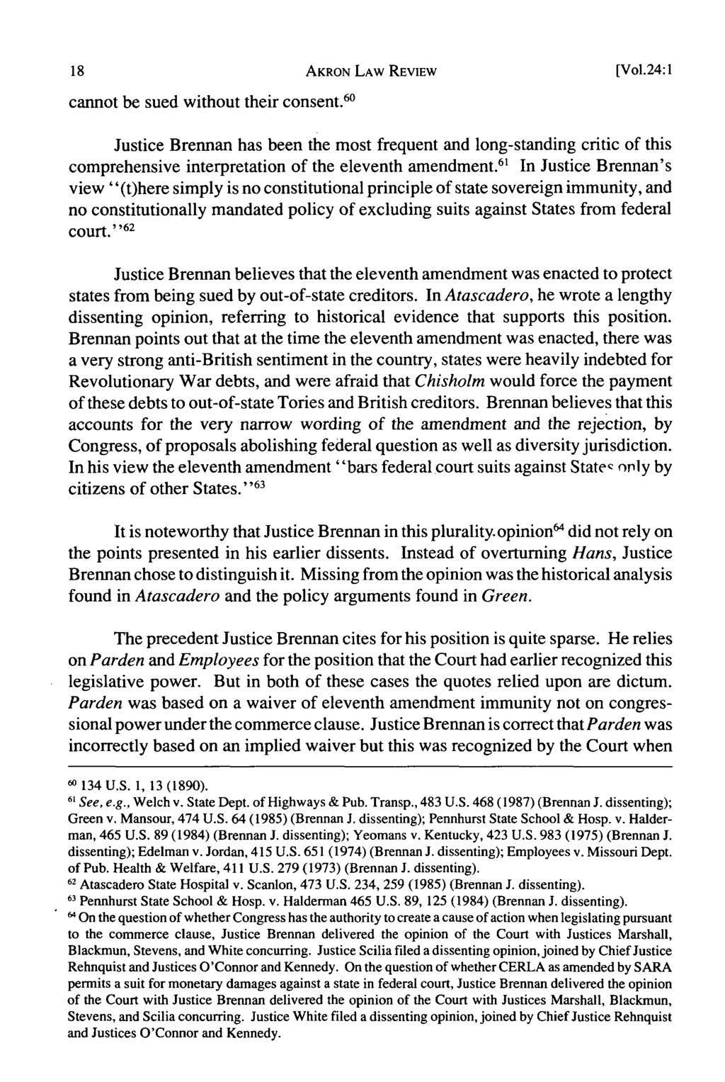 Akron Law Review, Vol. 24 [1991], Iss. 1, Art. 2 cannot be sued without their consent. 60 AKRON LAW REVIEW [Vol.