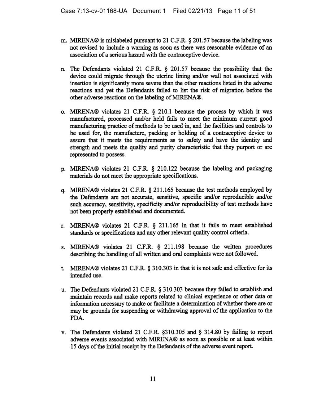 Case 7:13-cv-01168-UA Document 1 Filed 02/21/13 Page 11 of 51 m. MIRENA is mislabeled pursuant to 21 C.F.R. 201.