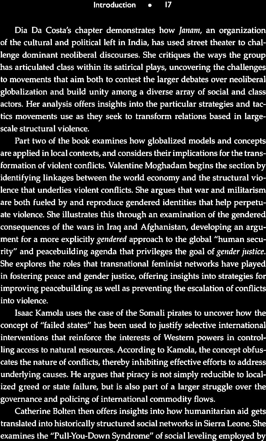 16 Globalization, Social Movements, and Peacebuilding Intoduction 17 the agency of the maginalized also elicits diffeent stategies fo peacebuilding than does the tem empowement: As Pugh, Coope, and