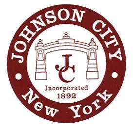 VILLAGE OF JOHNSON CITY MUNICIPAL BUILDING 243 MAIN STREET, JOHNSON CITY, NY 13790 www.villageofjc.