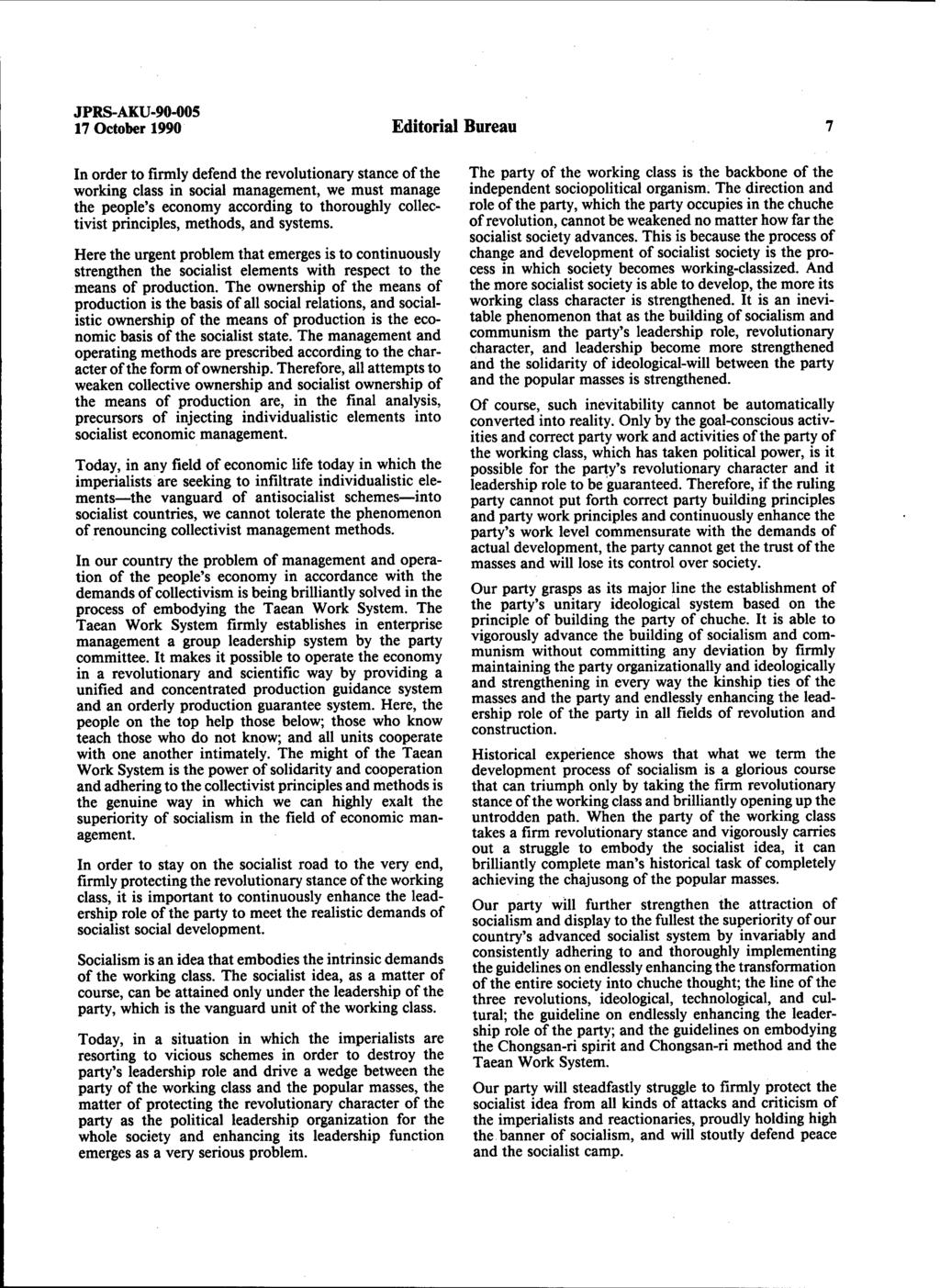 JPRS-AKU-90-005 17 October 1990 Editorial Bureau In order to firmly defend the revolutionary stance of the working class in social management, we must manage the people's economy according to