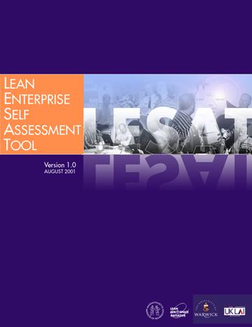 Lean Aerospace Initiative LESAT Facilitator s Guide Two LESAT Documents LESAT Assessment Manual (Matrices only) Facilitator s Guide