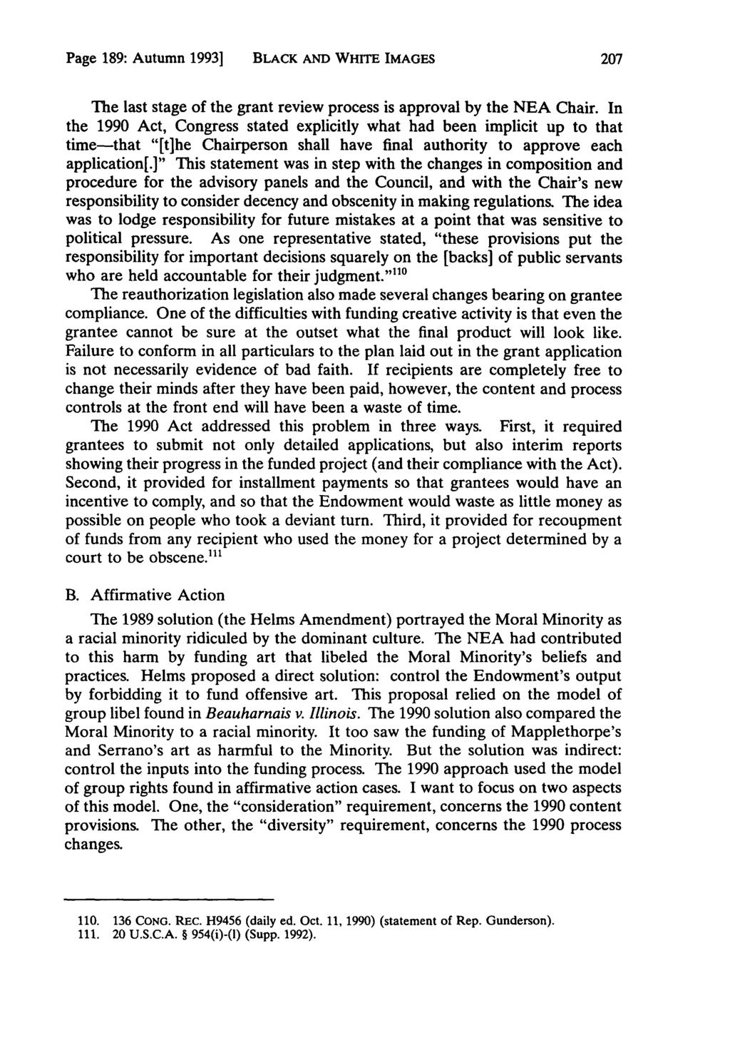 Page 189: Autumn 19931 BLACK AND WHITE IMAGES The last stage of the grant review process is approval by the NEA Chair.