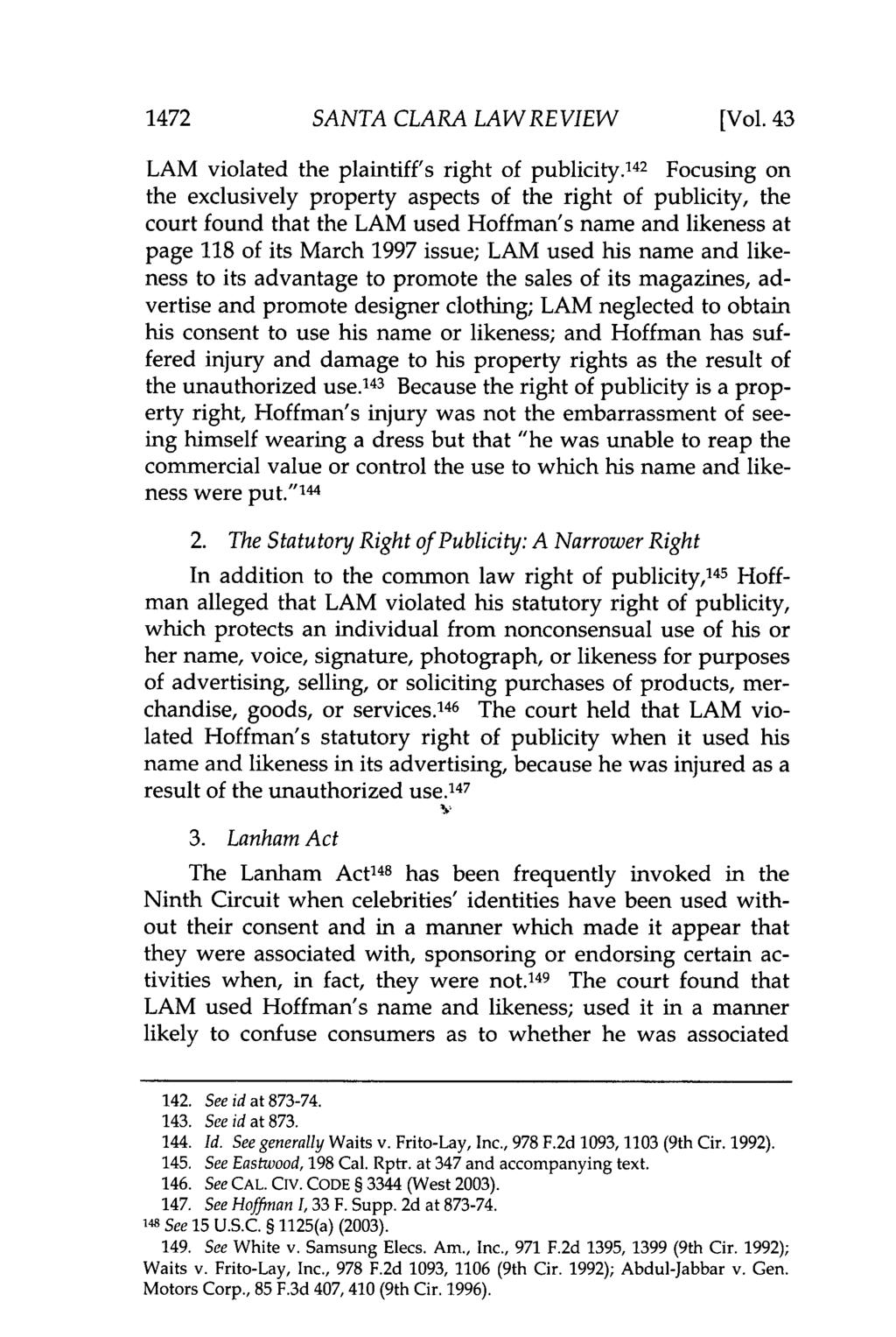 1472 SANTA CLARA LAWREVIEW [Vol. 43 LAM violated the plaintiff's right of publicity.