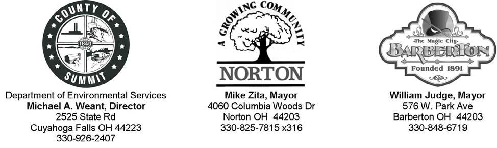 Monday, January 5, 2015 FOR IMMEDIATE RELEASE The City of Barberton, the City of Norton, and the County of Summit Department of Environmental Services (DOES) are pleased to announce that they have