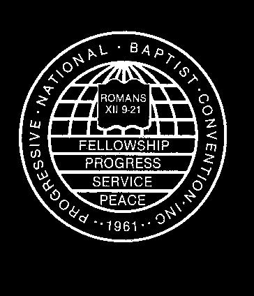 Progressive National Baptist Convention, Inc. Constitution and By-Laws Adopted September 1962 Amended August 2009 Dr.