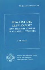 RIS OCCASIONAL PAPER No. 46: How East Asia Grew So Fast?