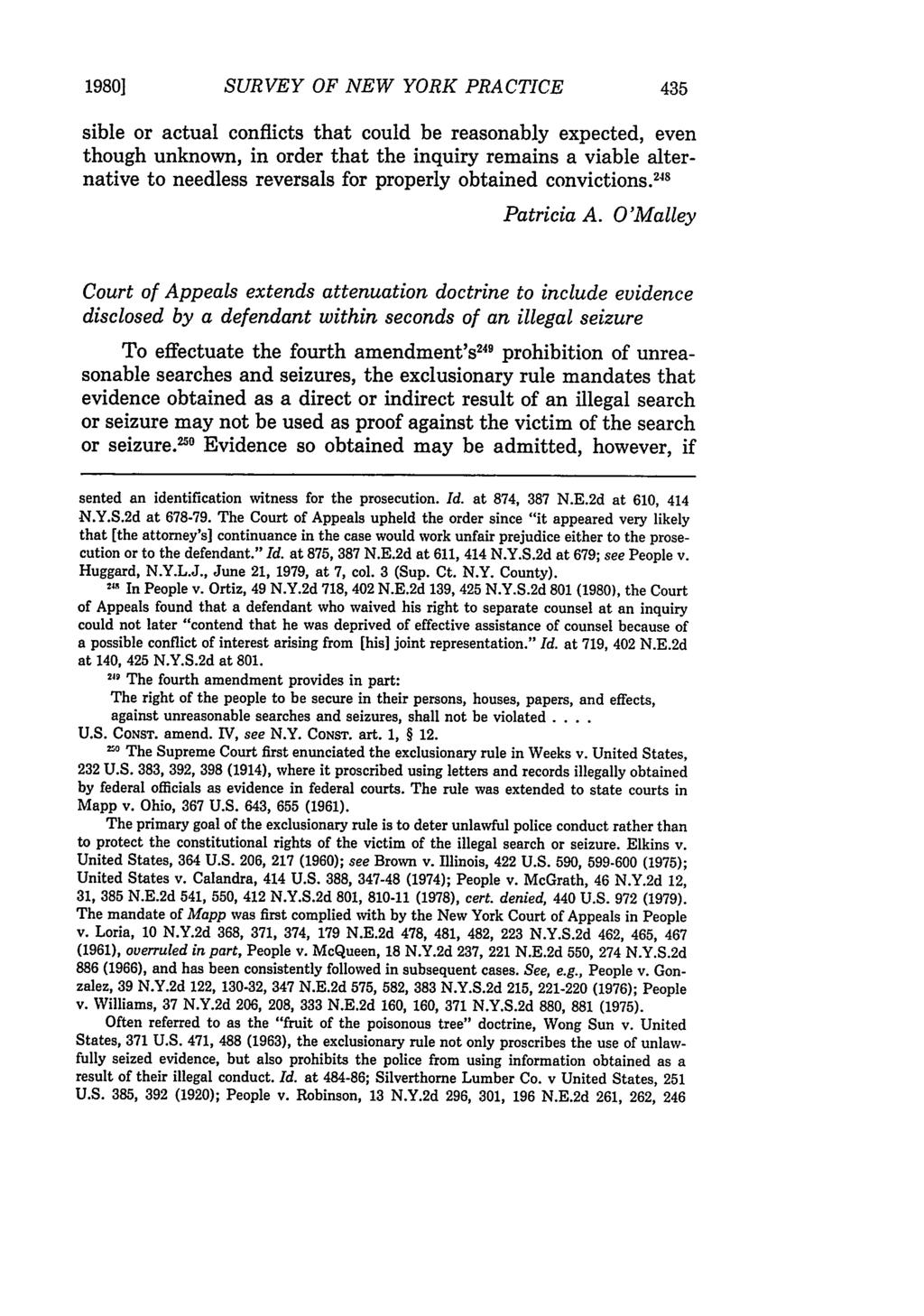 19801 SURVEY OF NEW YORK PRACTICE sible or actual conflicts that could be reasonably expected, even though unknown, in order that the inquiry remains a viable alternative to needless reversals for