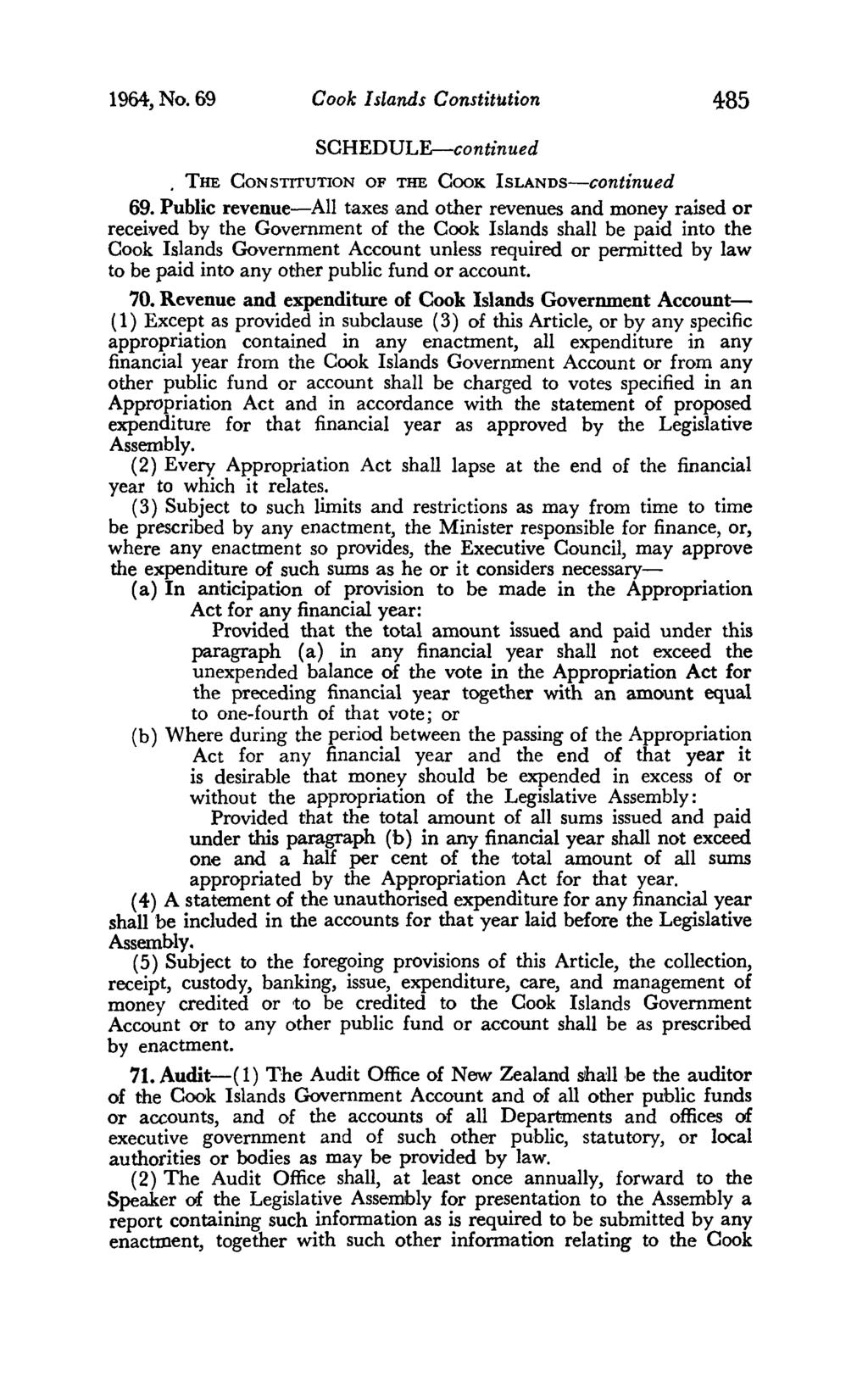 1964, No. 69 Cook Islands Constitution 485 THE CON STITUTION OF THE COOK ISLANDS-continued 69.