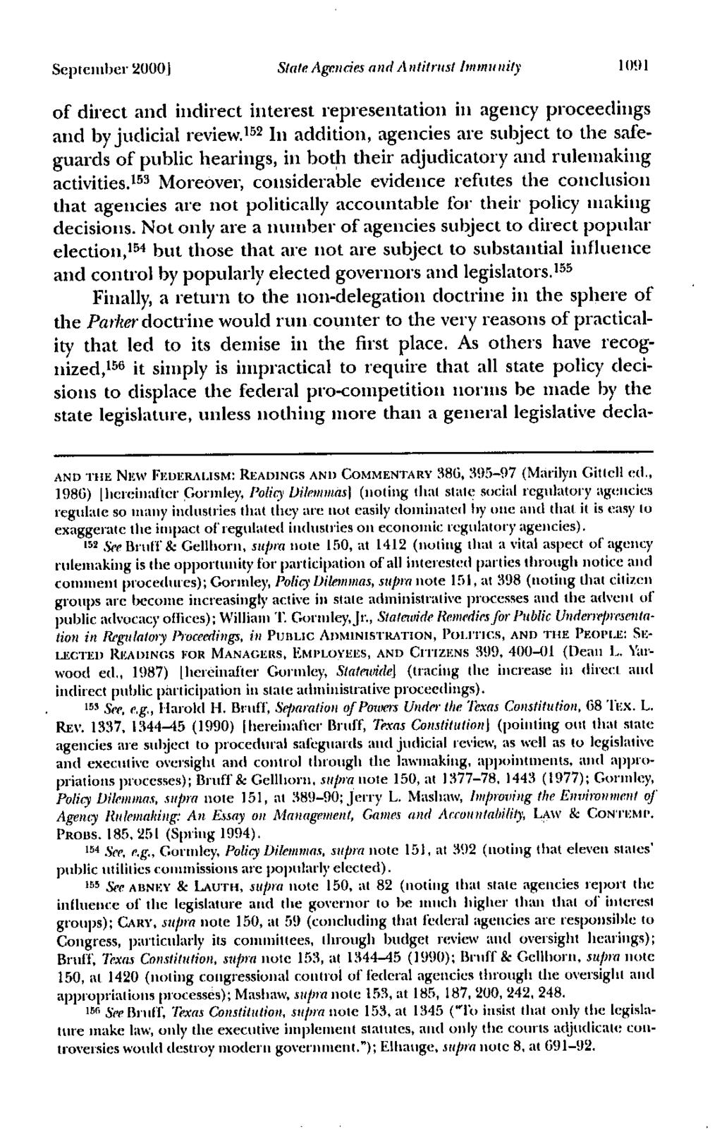 September 20001 Slate Agencies and A ntitrust Immunity 1091 of direct and indirect interest representation in agency proceedings and by judicial review.