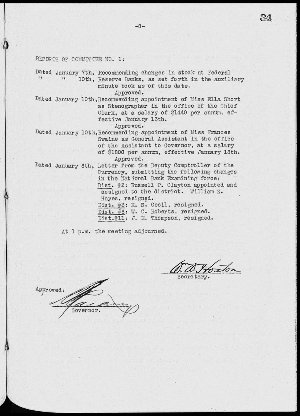 -8- R.ZORTS OF COMITTP-42 NO. 1: Dated January 7th, Recommending changes in stock at Federal 10th, Reserve Banks, as set forth in the auxiliary minute book as of this date.