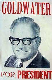the rise of the conservative movement In 1964, Barry Goldwater ran for president against