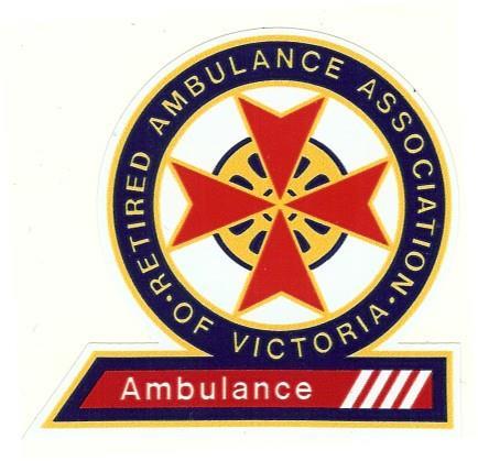 Retired Ambulance Association of Victoria Incorporated Registered Number A0021423S By-Laws Date of Incorporation 15 th