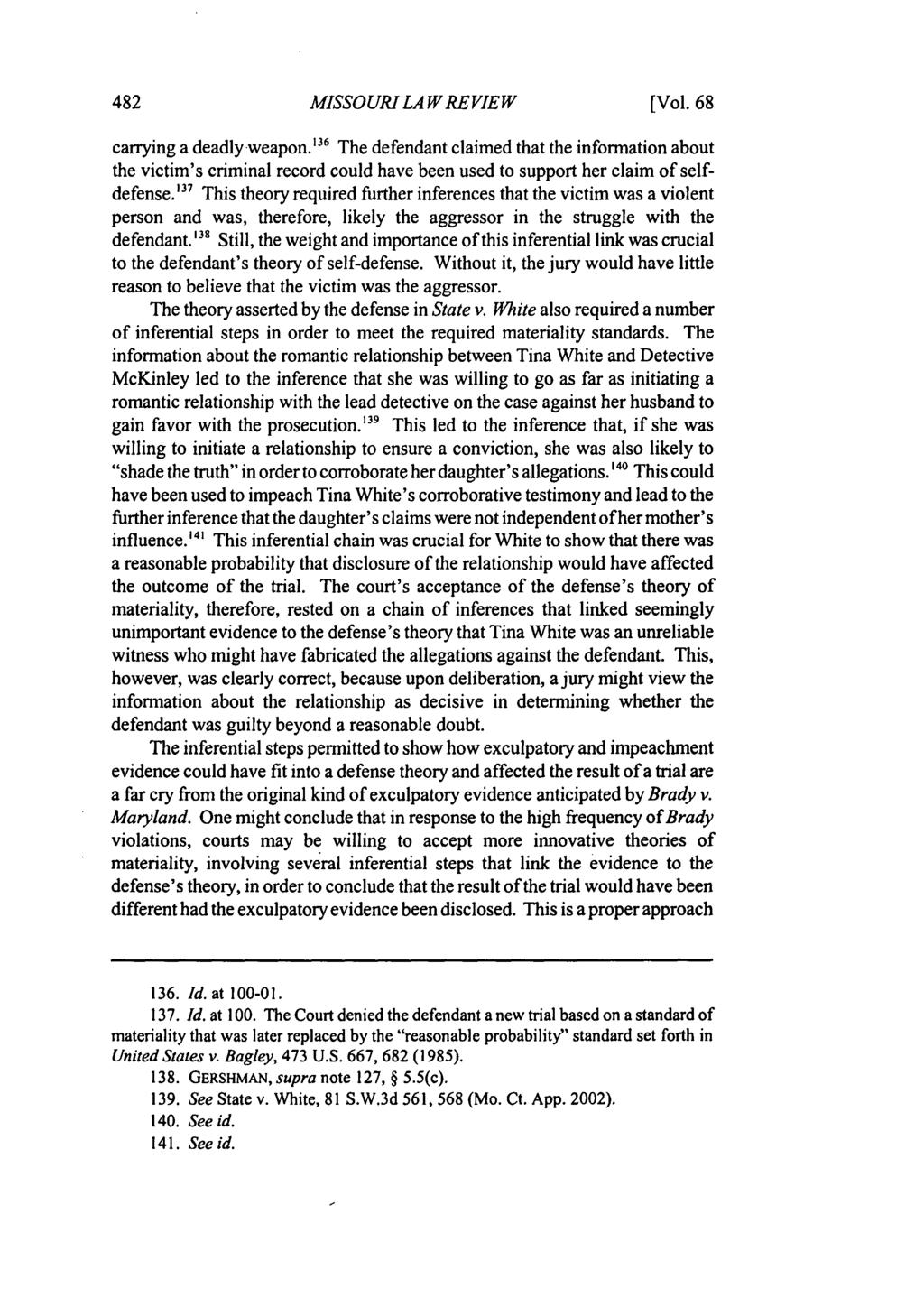 Missouri Law Review, Vol. 68, Iss. 2 [2003], Art. 4 MISSOURI LA W REVIEW [Vol. 68 carrying a deadly weapon.