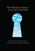 Morson, Saul.  America and the World in 2040. Evanston: Northwestern University Press, 2015.