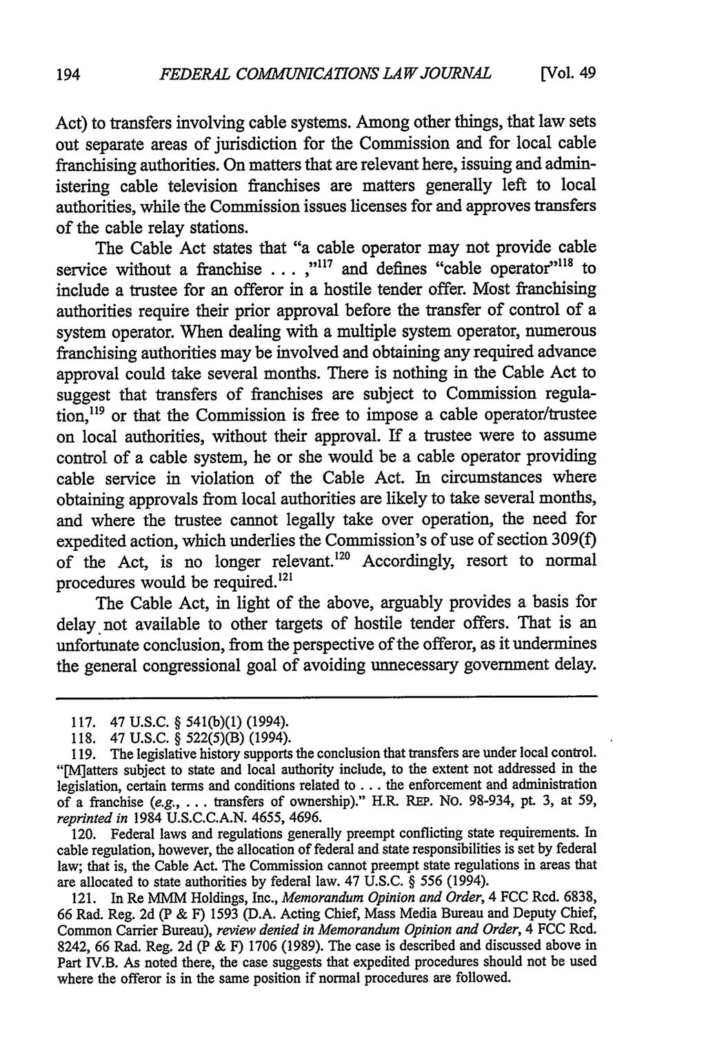 FEDERAL COMMUICATIONS LAW JOURNAL [Vol. 49 Act) to transfers involving cable systems.