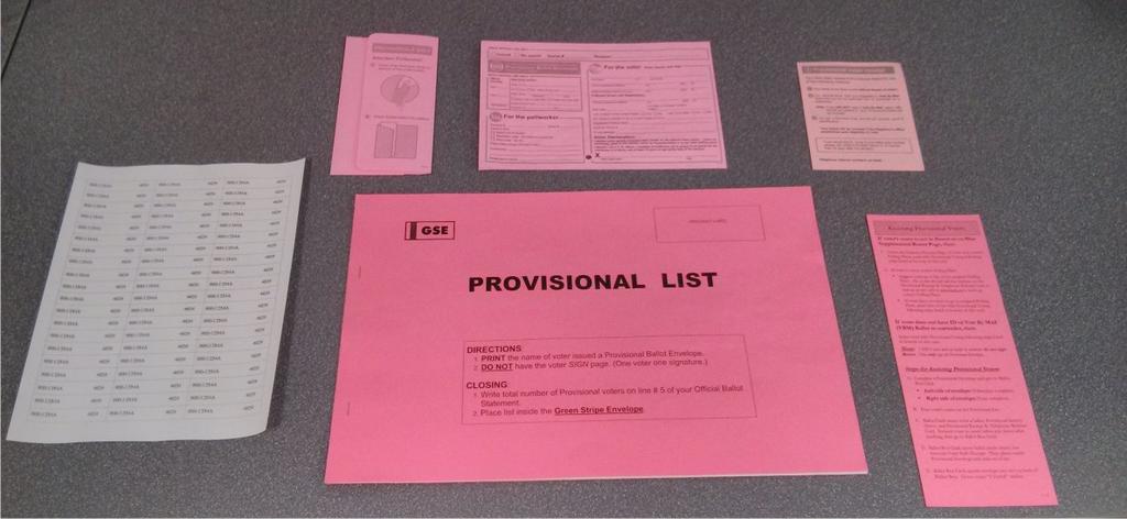 Setting-Up the Polling Place Provisional Voter Materials All Provisional items are pink. Place the Provisional Voter materials with the Pollworker who will be assisting Provisional Voters.