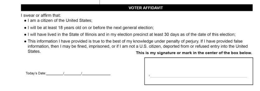 Critical voter signs - it is a Self Certifying form They are attesting to their eligibility to vote