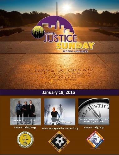 Supervision Agency in Washington, DC, are pleased to announce plans for the Annual Justice Sunday National Continuum, which will kick-off with the annual observance of Justice Sunday on January 18,