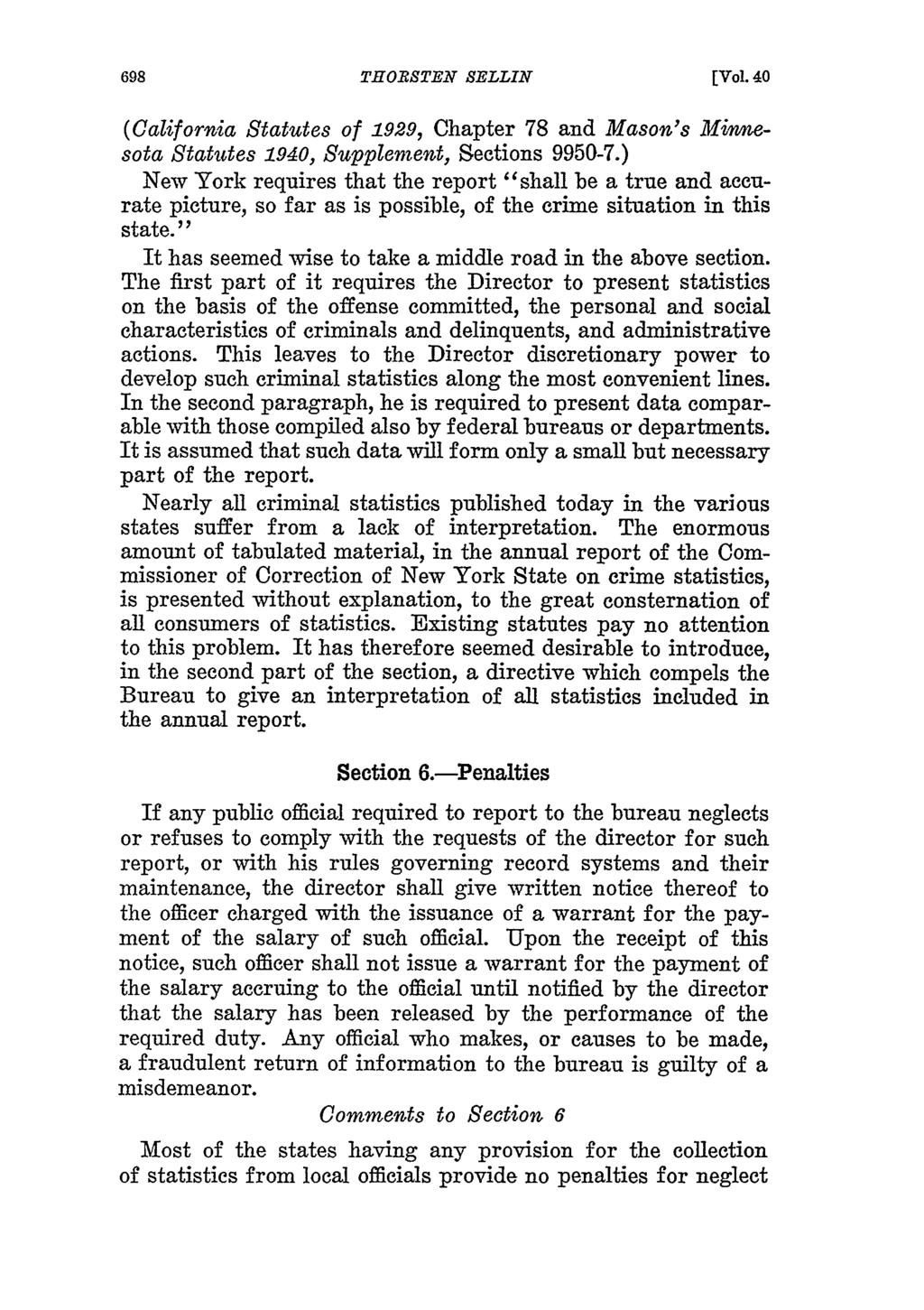 THOISTEN BELLIN (California Statutes of 1929, Chapter 78 and Mason's Minnesota Statutes 1940, Supplement, Sections 9950-7.