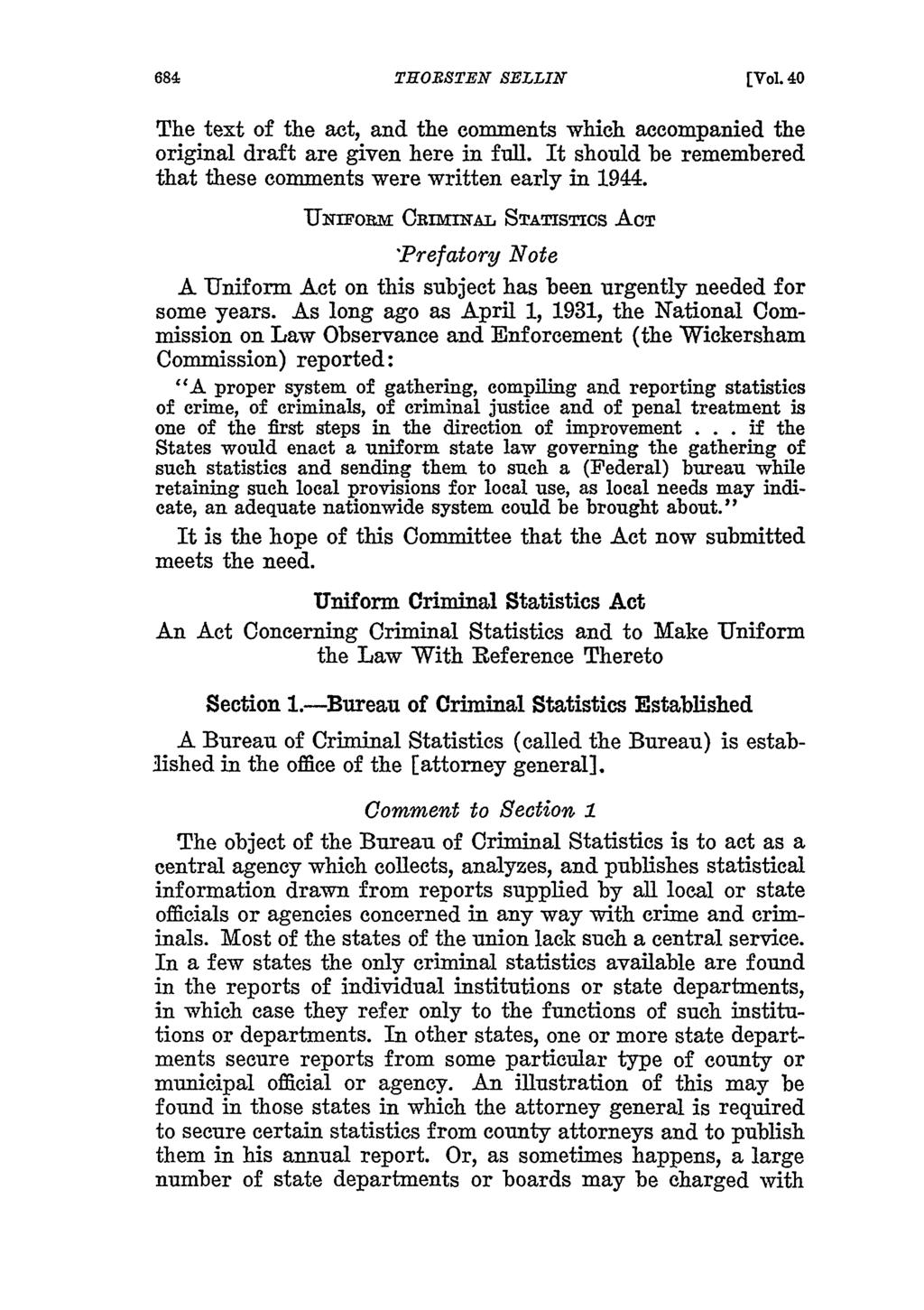 THOISTEN SELLIN[ The text of the act, and the comments which accompanied the original draft are given here in full. It should be remembered that these comments were written early in 1944.