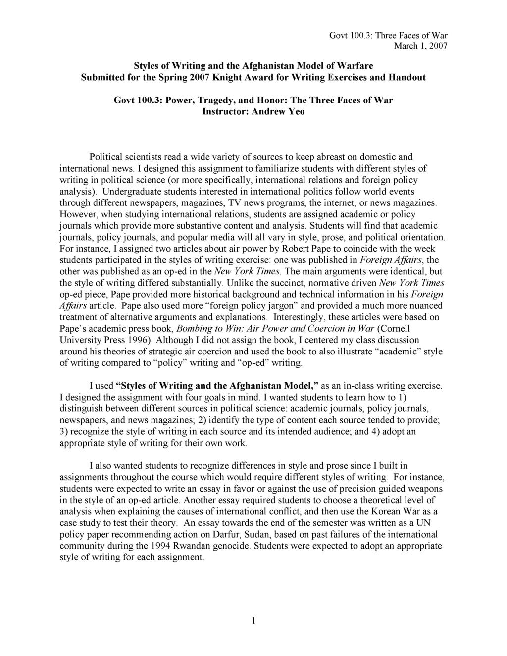 Styles of Writing and the Afghanistan Model of Warfare Submitted for the Spring 2007 Knight Award for Writing Exercises and Handout Govt 100.