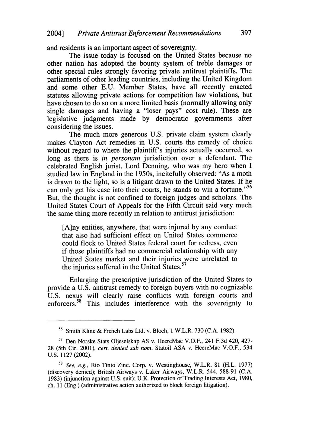 2004] Private Antitrust Enforcement Recommendations 397 and residents is an important aspect of sovereignty.