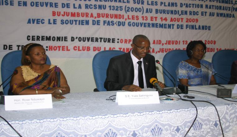Opening ceremony of the Regional consultation on UNSCR 1325, Bujumbura, August 2009 Outcome There was a strong commitment from the three governments.