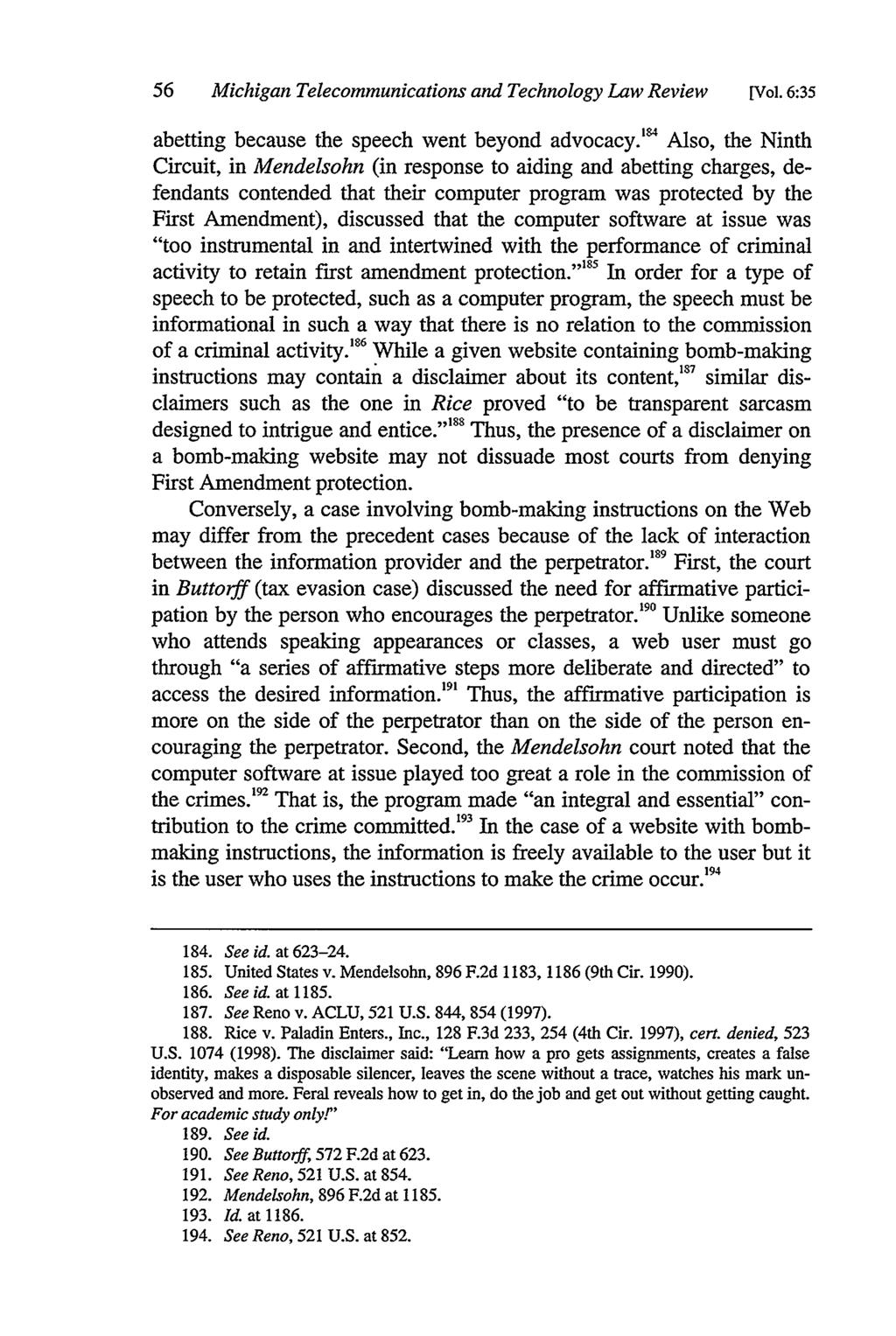 56 Michigan Telecommunications and Technology Law Review [Vol. 6:35 abetting because the speech went beyond advocacy.