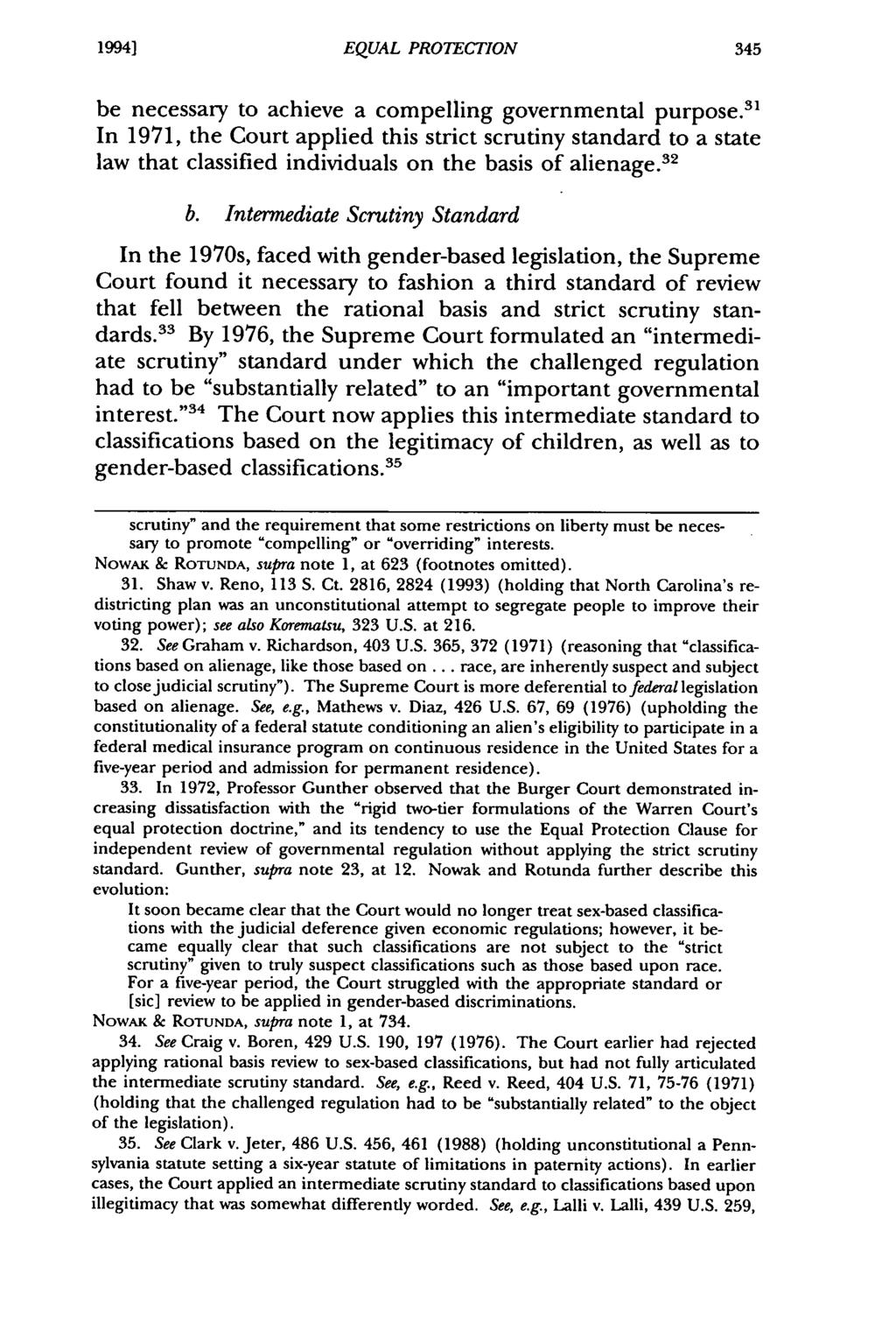 19941 Iijima: Minnesota Equal EQUAL Protection PROTECTION in the Third Millennium: "Old Formulat be necessary to achieve a compelling governmental purpose.