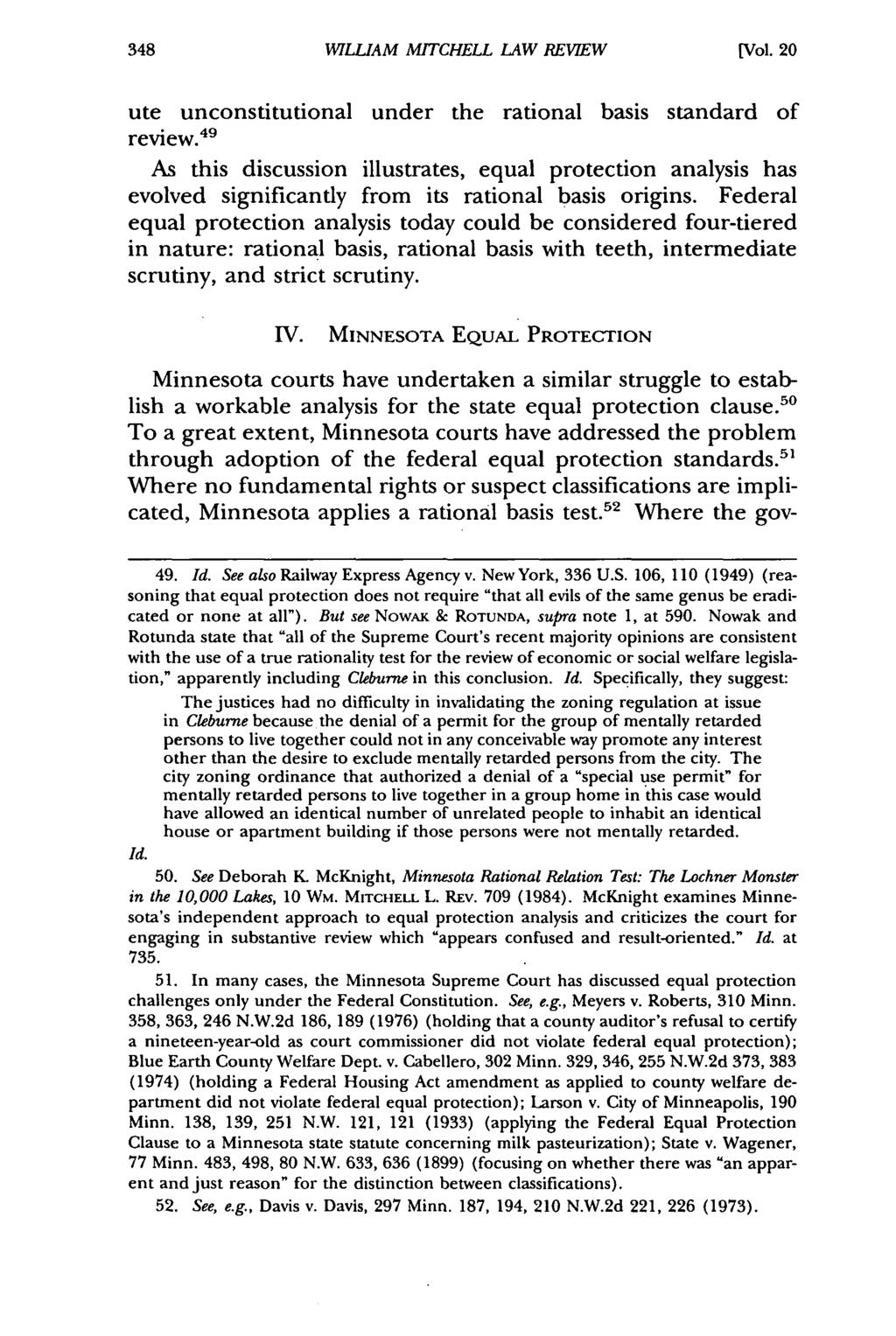 William Mitchell WILLIAM Law Review, MITCHELL Vol. 20, LAW Iss. 2 [1994], REVIEWArt. 5 [Vol. 20 ute unconstitutional under the rational basis standard of review.