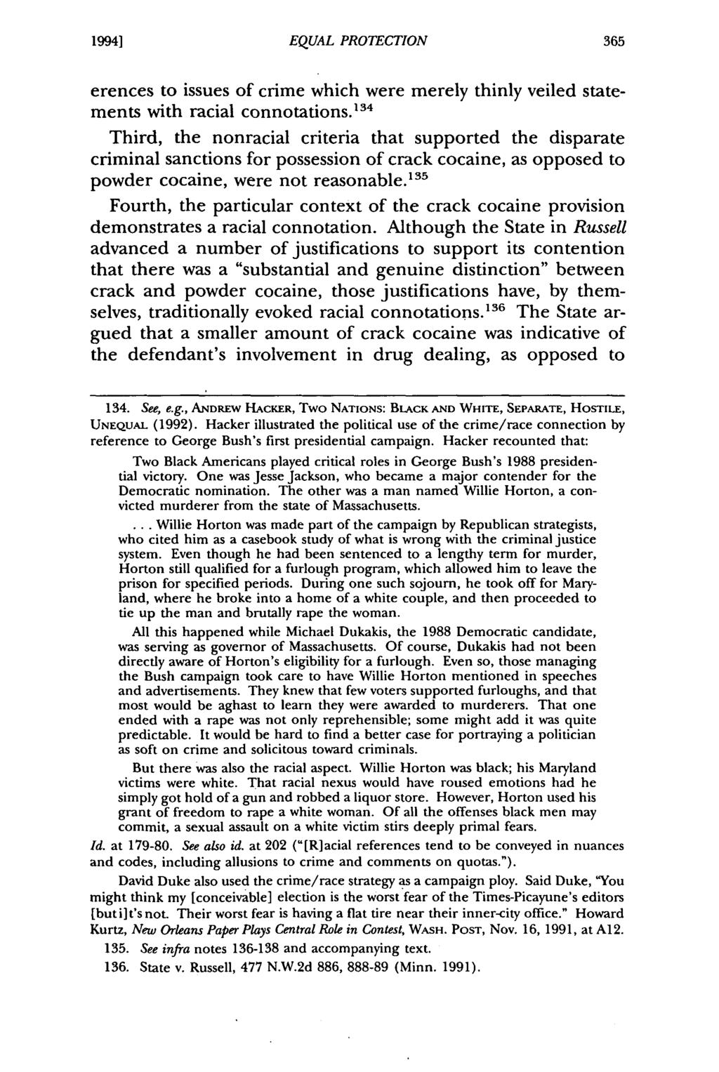 19941 Iijima: Minnesota Equal Protection EQUAL PROTECTION in the Third Millennium: "Old Formulat erences to issues of crime which were merely thinly veiled statements with racial connotations.
