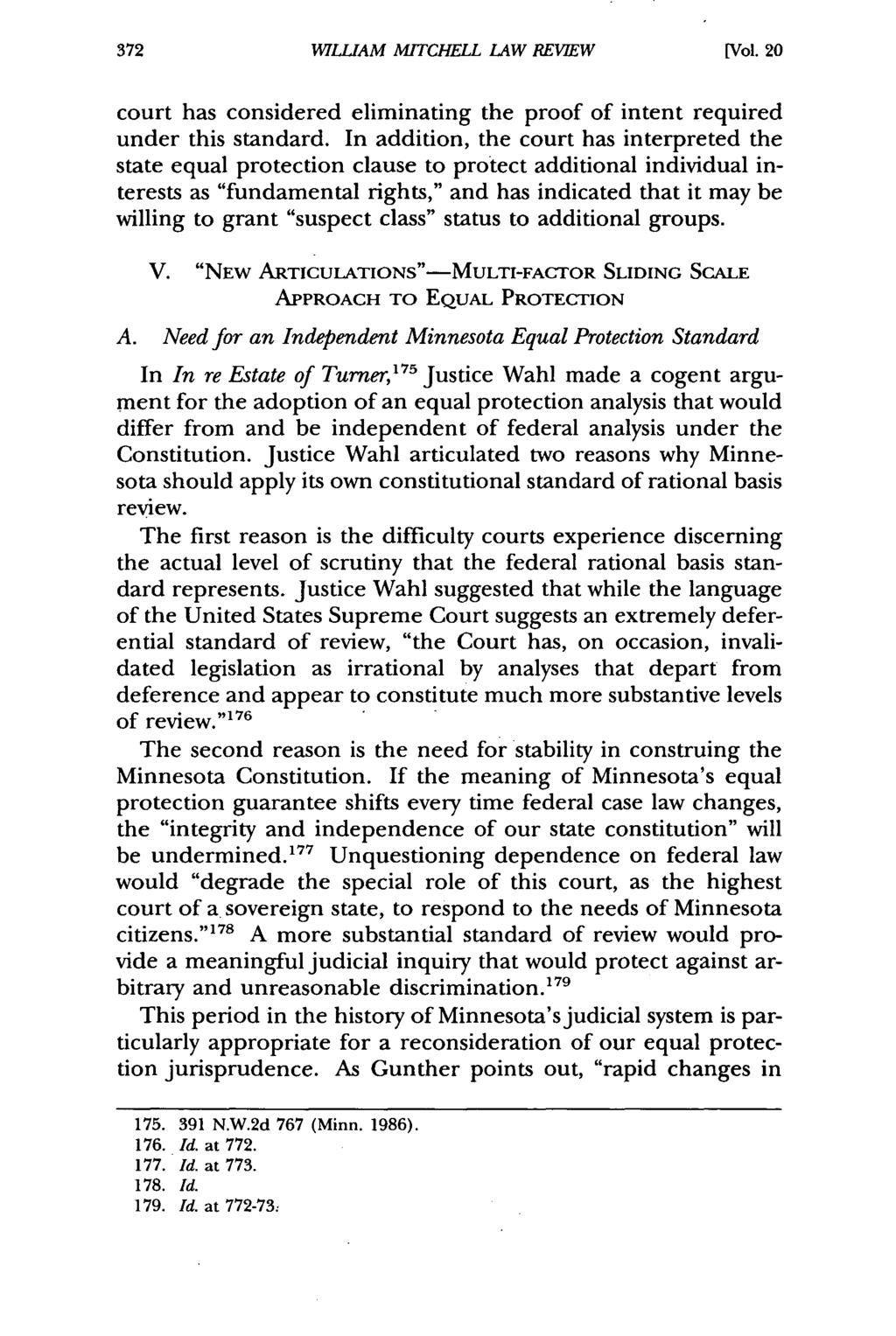 William Mitchell WILLIAM Law MITCHELL Review, Vol. 20, LAW Iss. 2 REVIEW [1994], Art. 5 [Vol. 20 court has considered eliminating the proof of intent required under this standard.