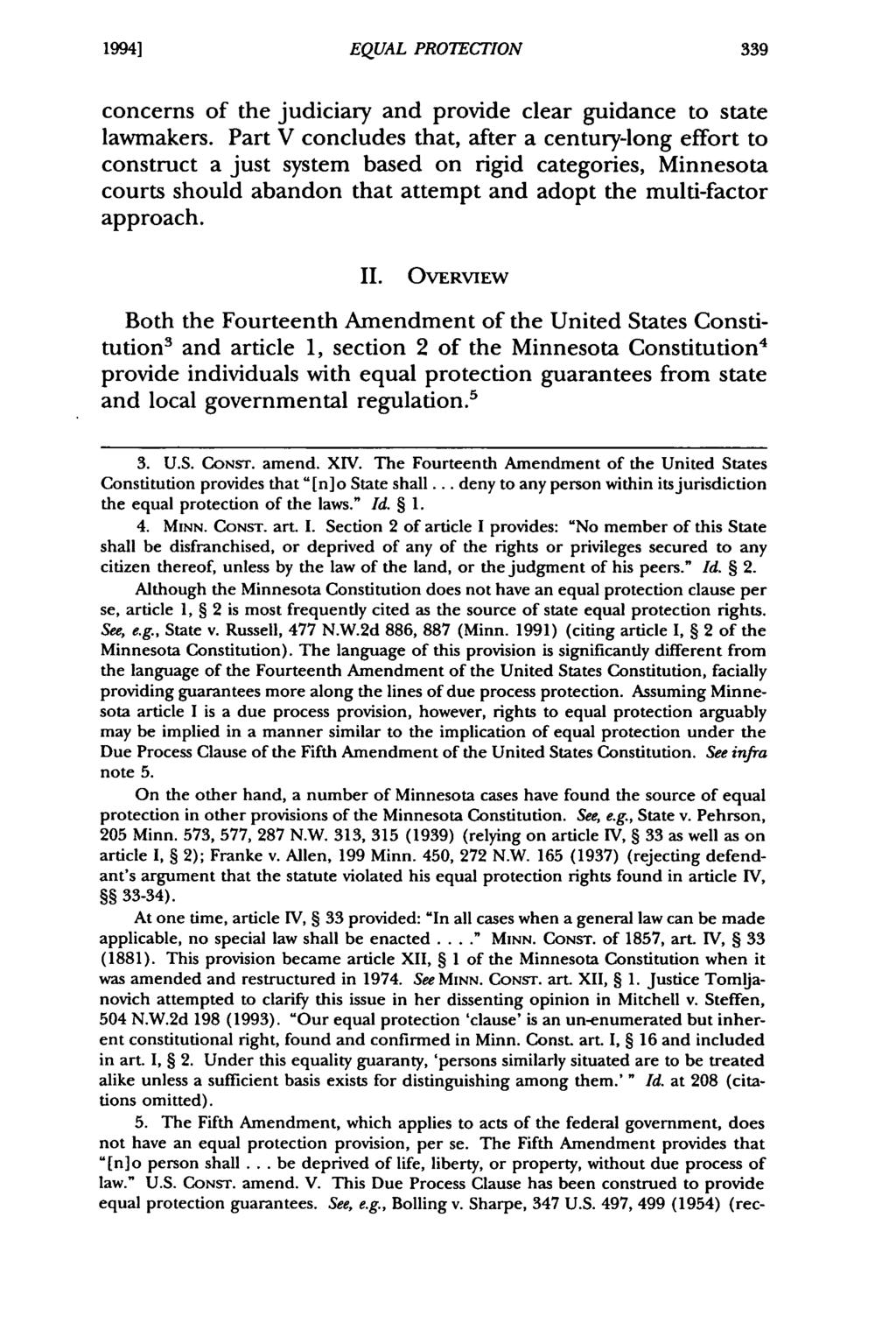 1994] Iijima: Minnesota Equal EQUAL Protection PROTECTION in the Third Millennium: "Old Formulat concerns of the judiciary and provide clear guidance to state lawmakers.