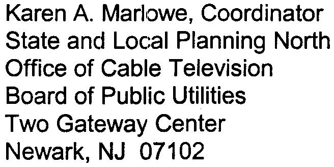 Fasone, Director Office of Cable Television Board of Public Utilities Two Gateway Center