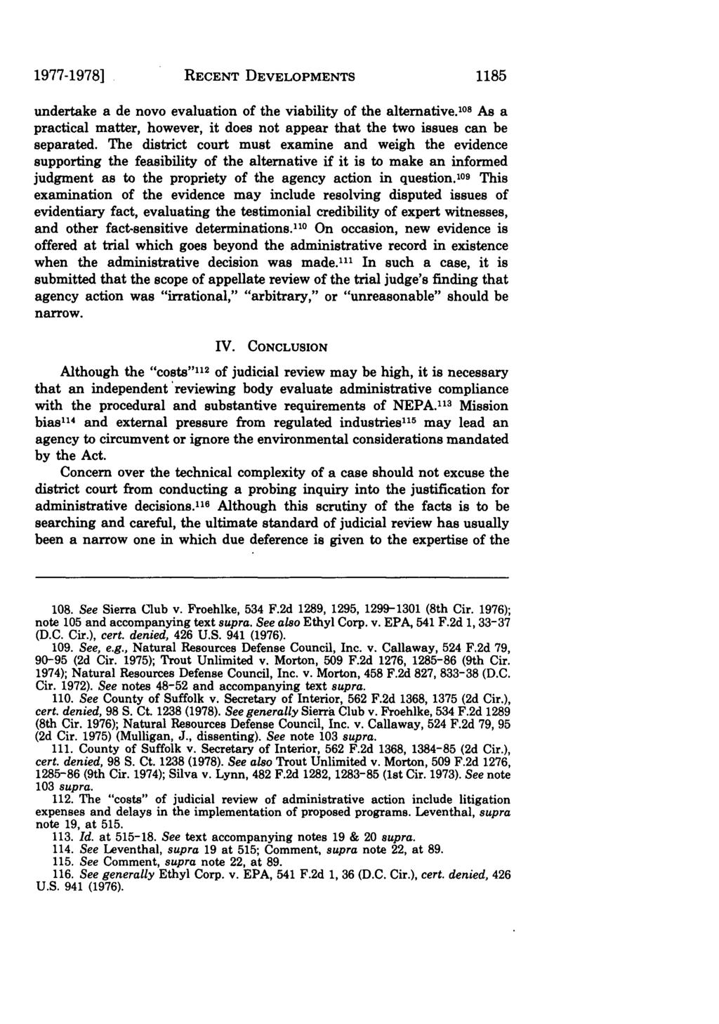 Villanova Law Review, Vol. 23, Iss. 5 [1978], Art. 7 1977-1978] RECENT DEVELOPMENTS 1185 undertake a de novo evaluation of the viability of the alternative.