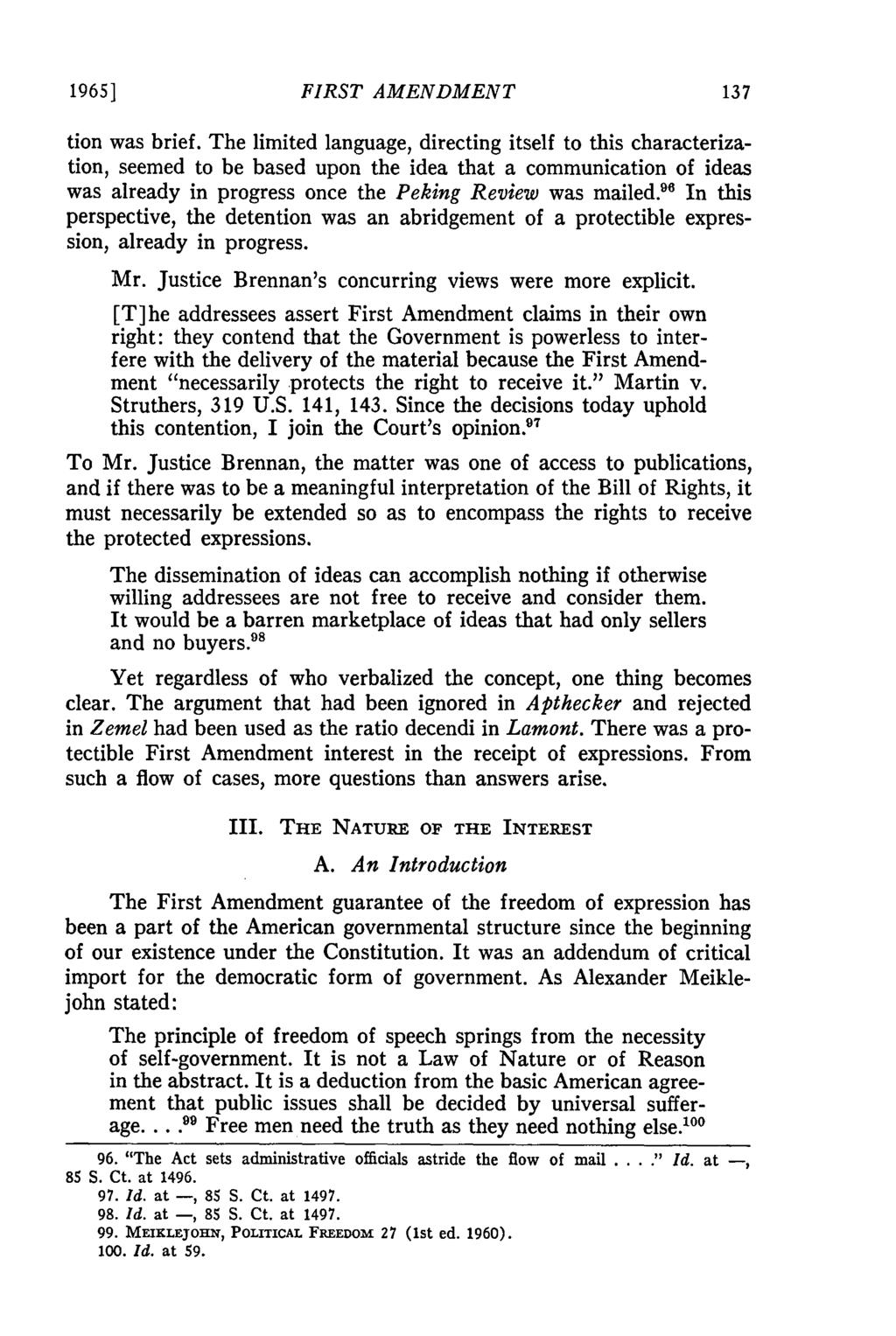 1965] FIRST AMENDMENT tion was brief.