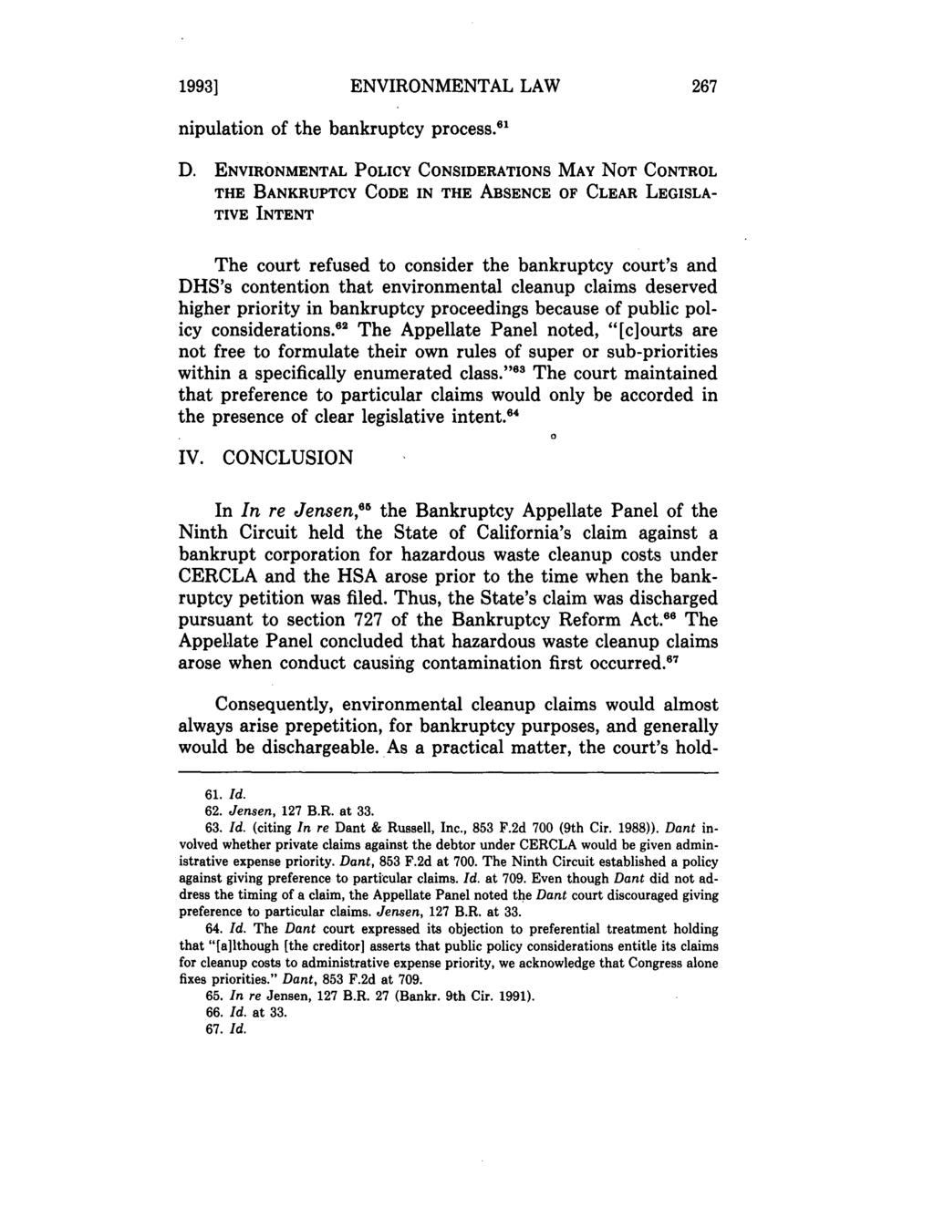 Eng: Environmental Law 1993] ENVIRONMENTAL LAW 267 nipulation of the bankruptcy process. 61 D.
