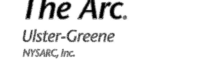 , is committed to prompt, complete and accurate billing of all services provided to people we support. The Arc of Ulster-Greene, NYSARC, Inc.