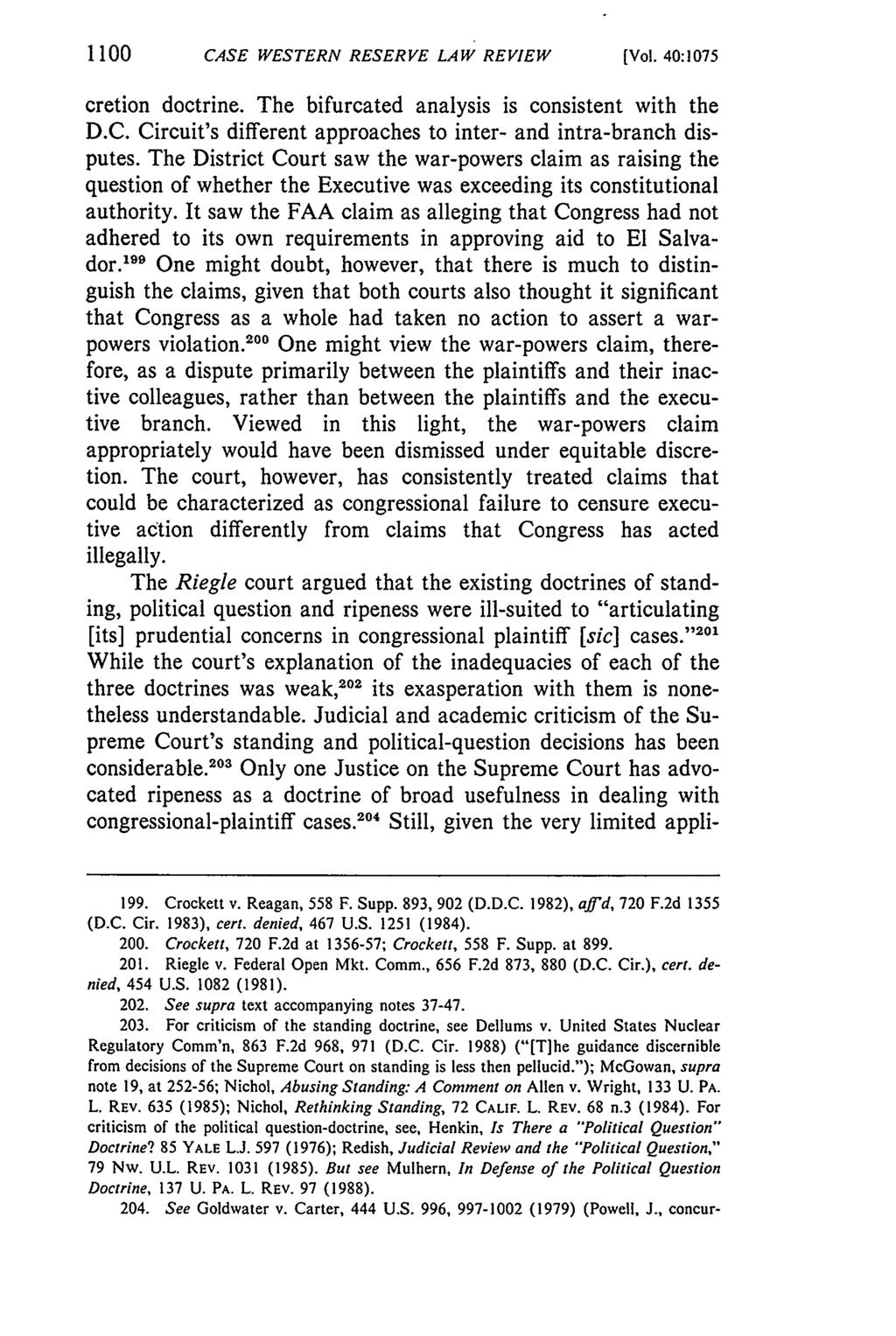 1100 CASE WESTERN RESERVE LAW REVIEW [Vol. 40:1075 cretion doctrine. The bifurcated analysis is consistent with the D.C. Circuit's different approaches to inter- and intra-branch disputes.