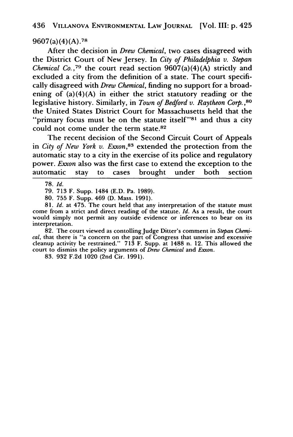 Villanova Environmental Law Journal, Vol. 3, Iss. 2 [1992], Art. 7 436 VILLANOVA ENVIRONMENTAL LAW JOURNAL [Vol. III: p. 425 9607(a)(4)(A).