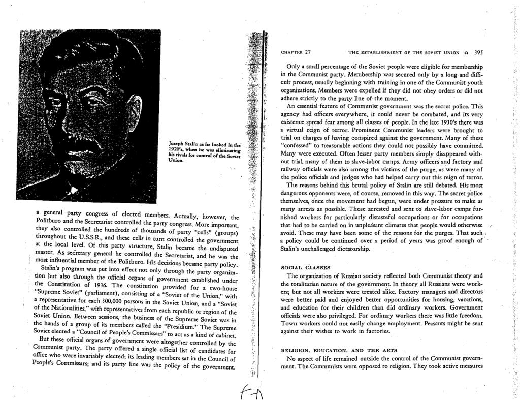 CHAPTER 27 THE E:STAIlLISHMEK,. OF THE: SOVIET UNION 0 395 Joseph Stalin a. he looked in the' 1920'., when he Was eliminating his rival. for control of the Soviet Union.