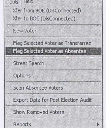 FLAG/SCAN AS ABSENTEE To flag a voter as having voted Absentee: 1. Search for the registrant.