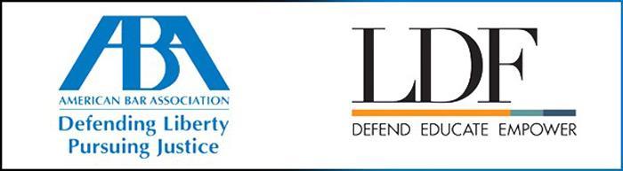 American Bar Association and NAACP Legal Defense Fund Joint Statement on Eliminating Bias in the Criminal Justice System July 16, 2015 The American Bar Association and the NAACP Legal Defense and