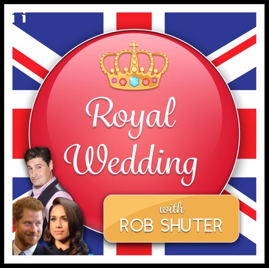 About the Podcast The Royal Wedding with Rob Shuter is your ultimate royal wedding insider.