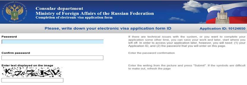 Important Tourist Visa Instructions for Russia Please read very carefully and refer to the following page-by-page instructions for specific information on how to complete Russia visa online