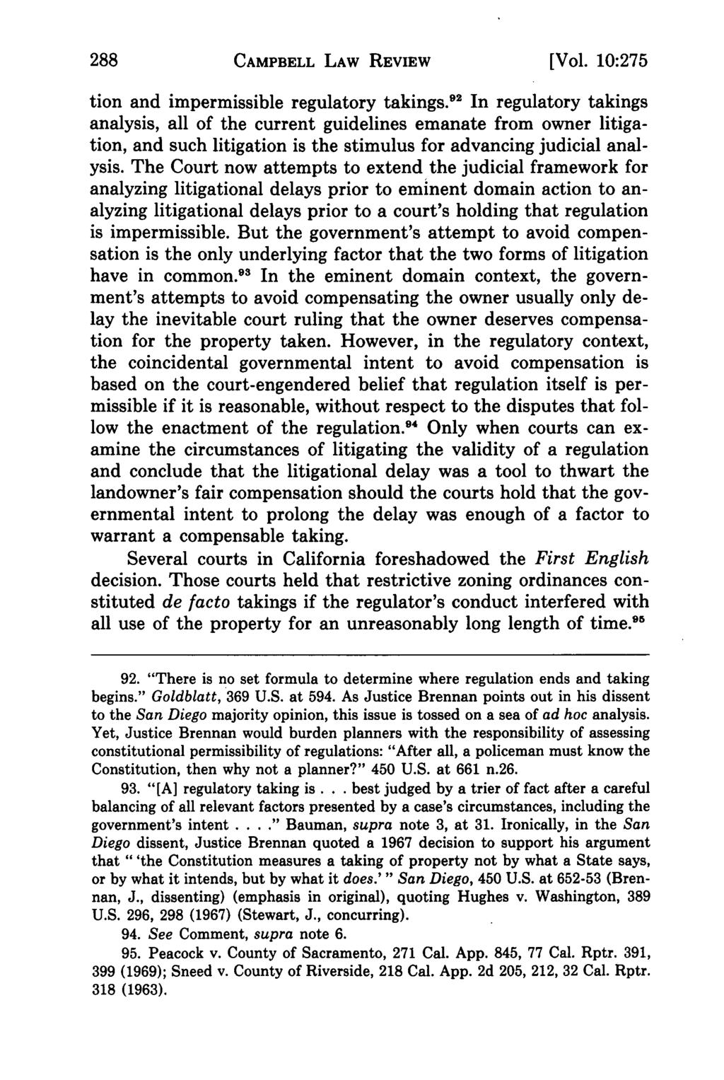 Campbell Law Review, Vol. 10, Iss. 2 [1988], Art. 3 CAMPBELL LAW REVIEW [Vol. 10:275 tion and impermissible regulatory takings.